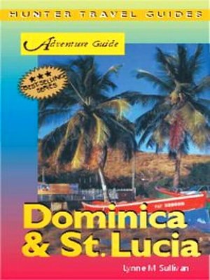 cover image of Dominica & St. Lucia Adventure Guide